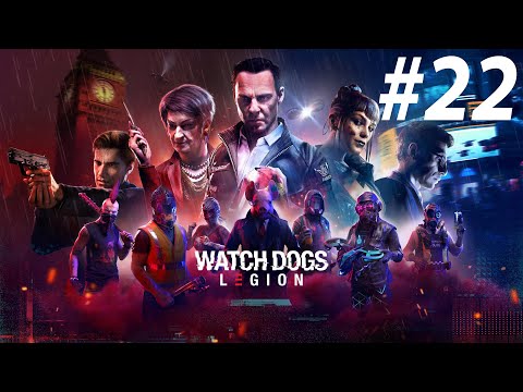WATCH DOGS LEGION Walkthrough Gameplay Part 22 - Ending