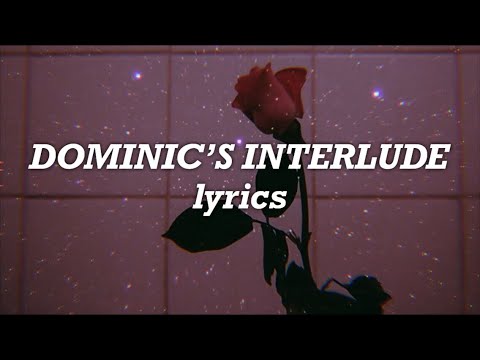 Halsey, Dominic Fike - Dominic’s Interlude (Lyrics)