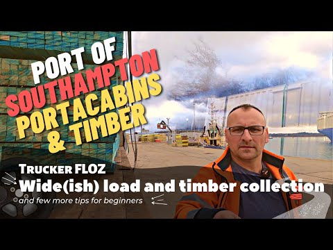 Wide(ish) load and strapping timber in Southampton port ✔ Trucker Floz ✔ [4K]