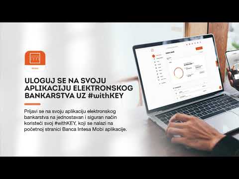 Banca Intesa Mobi - Prijava na elektronsko bankarstvo uz #withKEY