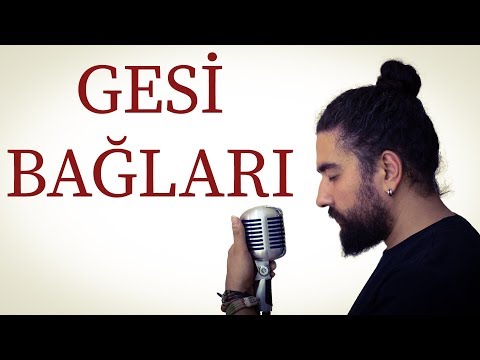 Özgür Babacan - Gesi Bağları