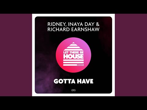 Gotta Have (Original Mix)