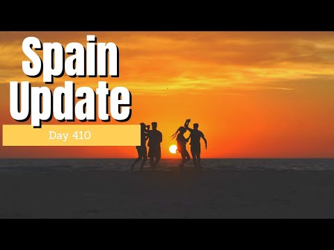 Spain update day 410 - The penny finally drops