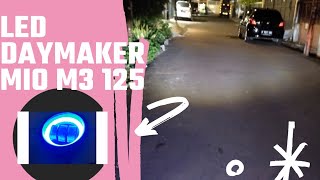 Download lagu Upgrade lampu Mio M3 Pakai Led Daymaker !! Link di Deskripsi mp3