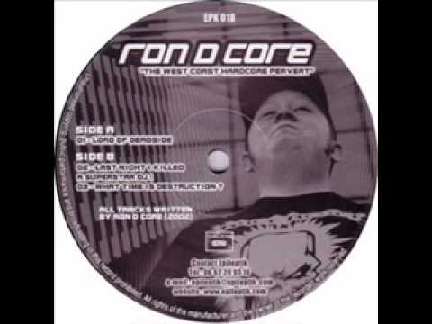 Ron D Core - Lord Of Deadside