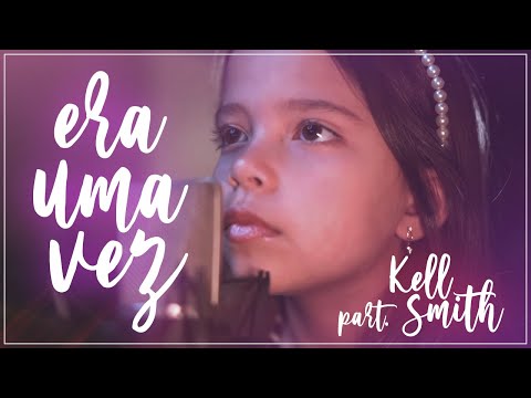 MARICOTTA - Era uma vez - Kell Smith