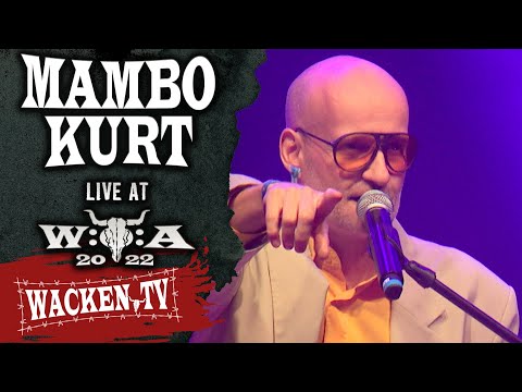 Mambo Kurt - Live at Wacken Open Air 2022
