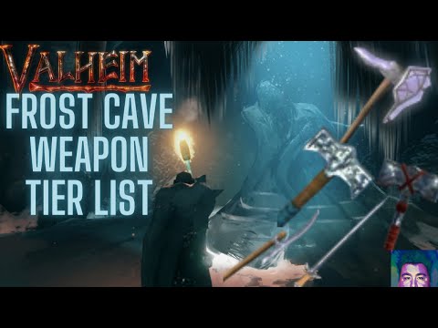 Valheim Frost Cave Weapon Tierlist