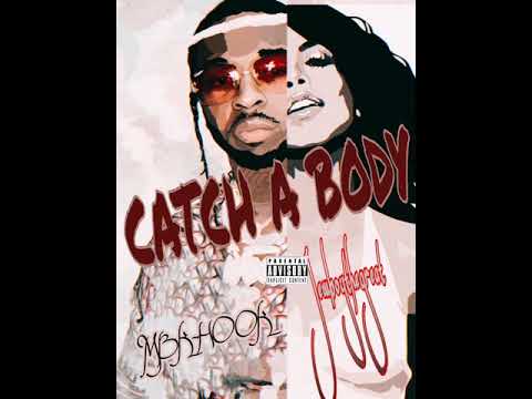 Mbkhook x Strongman "Catch a body"