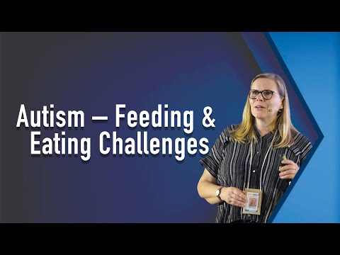 Autism - Feeding & Eating Challenges - Strategies for mealtime success