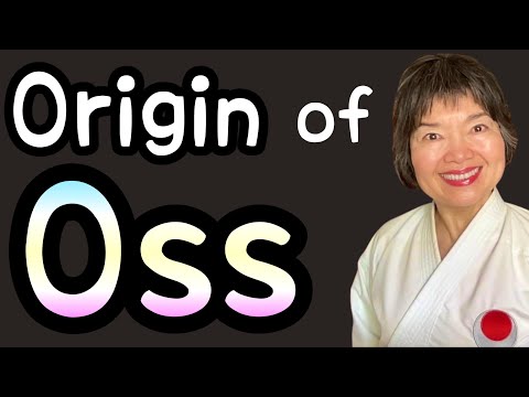 The Origin of the word “OSS” in Japanese🥋Karate 81