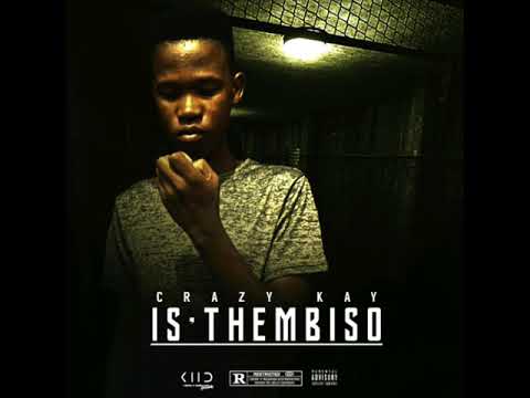 Crazy Kay - Isithembiso
