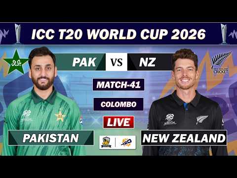 PAKISTAN VS NEW ZEALAND ICC T20 WORLD CUP 2026 MATCH 41 LIVE COMMENTARY | PAK VS NZ LIVE