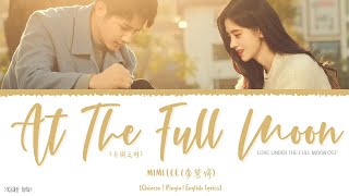 Download lagu At The Full Moon (月圆之时) - Mimi Lee (李紫婷)《Love Under The Full Moon OST》《满月之下请相爱》Lyrics mp3