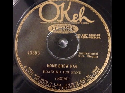 Roanoke Jug Band "Home Brew Rag" (Oct. 18, 1929) hillbilly, Walter Keith banjo, guitar