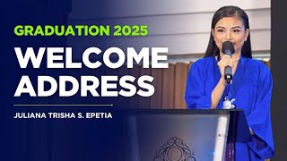 Welcome Address Graduation 2025 | Juliana Trisha