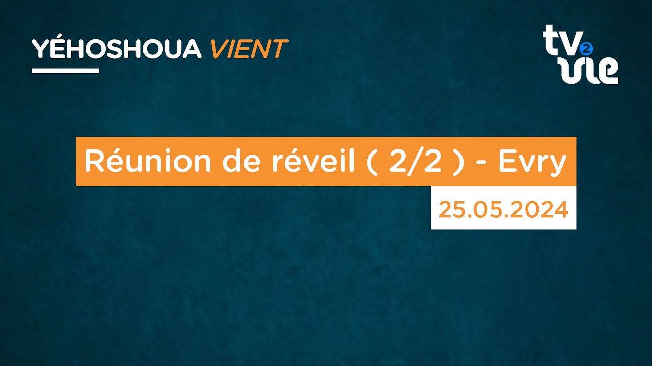 Thumbnail of video: Réunion de réveil ( 2/2 ) - Evry