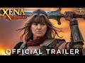 Xena Warrior Princess 2025 First Trailer Lucy Lawless