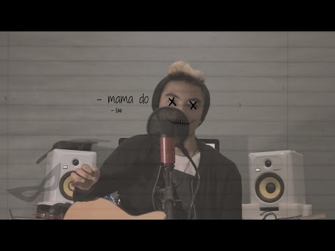 Syed Mir Iqbal - Mama Do (uh oh, uh oh) (cover)
