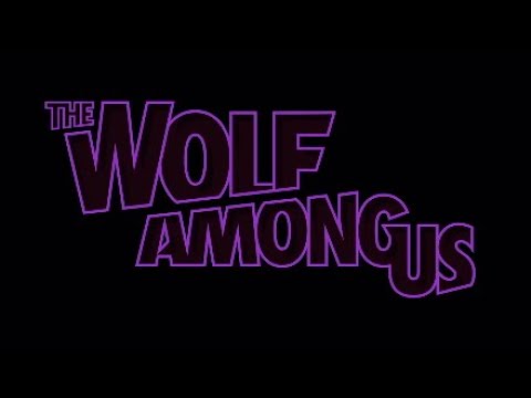 TOADALLY - The Wolf Among Us Part 1