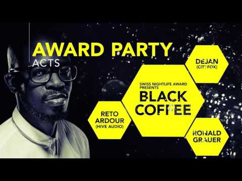 Swiss Nightlife Award Party Acts | Black Coffee, Dejan, Reto Ardour & Ronald Grauer