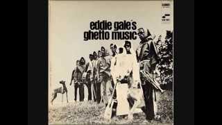 Eddie Gale (Usa, 1968)  - Eddie Gale`s Ghetto Music (Full Album)