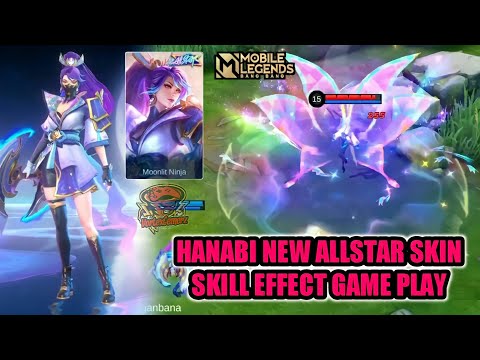 Hanabi New Allstar Skin Skill Effect Game Play | New 515 Allstar 2023 Mobile Legends