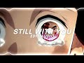 still with you - jungkook (bts)｜edit audio