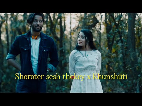 Shoroter sesh thekey x Khunshuti (Two Faced mashup)
