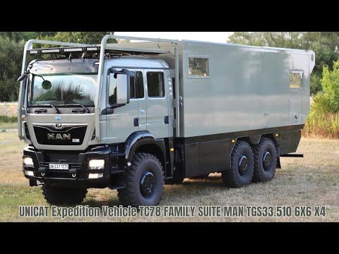 The Ultimate Family Fortress: UNICAT TC78 Family Suite MAN TGS 6x6 | Full Expedition Analysis