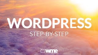 Wordpress Tutorial | Properly Make A Website With WordPress | Step-By-Step Video Training