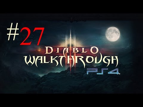 Diablo 3 Ultimate Evil Edition: Part 27 Walkthrough 1080p - ACT 3 (Heart of Sin)
