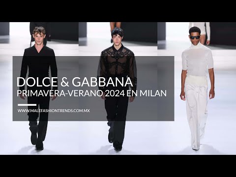 DOLCE & GABBANA Desfile Primavera-Verano 2024 en la semana de la moda de Milán