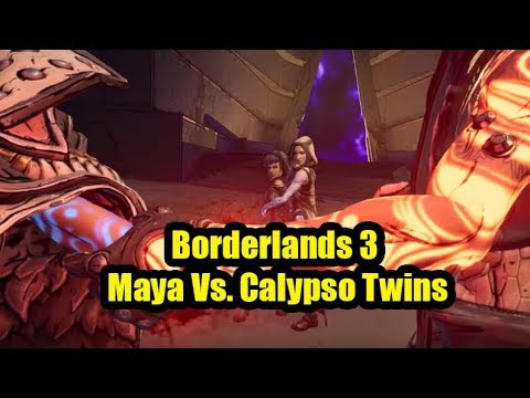 Borderlands 3 Maya Vs. Calypso Twins