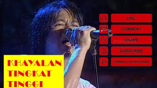 Download lagu PETERPAN - KHAYALAN TINGKAT TINGGI (KONSER) mp3