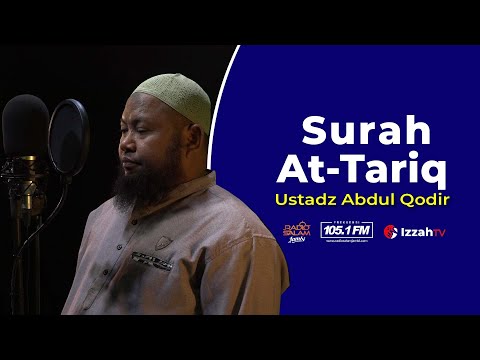 Ustadz Abdul Qodir  - Surah At Tariq - Juz 30