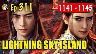 Download lagu A Mortal's Journey To Immortality Episode 311 Chap 1141 - 1145:  Lightning Sky Island mp3