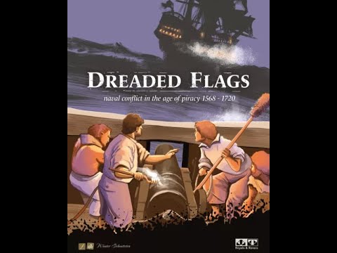 [Live Play Through] Dreaded Flags: Naval Conflict in the age of piracy 1568-1720 , 대항해 시대의 범선간의 전쟁