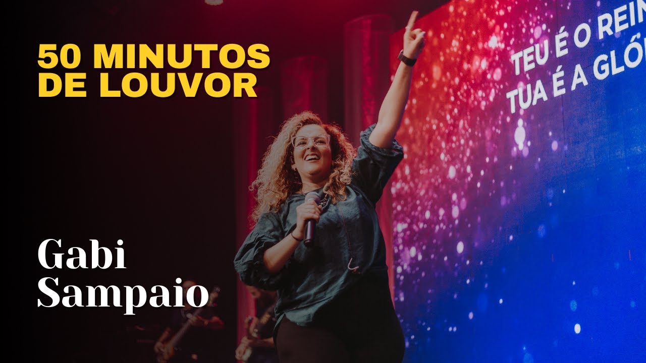 GABI SAMPAIO | WORSHIP NIGHT | LAGOINHA BELÉM