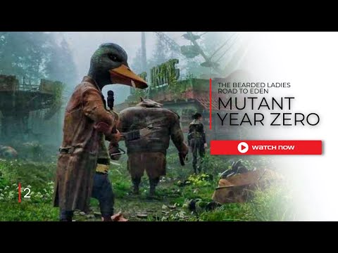 MUTANT YEAR ZERO:ROAD TO EDEN | PC Gameplay Walkthrough Part 2 | FULL HD 1080p 60fps - No Commentary