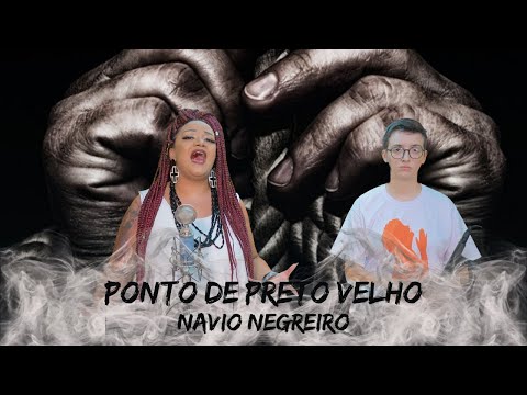 Ponto de Preto Velho - Navio Negreiro