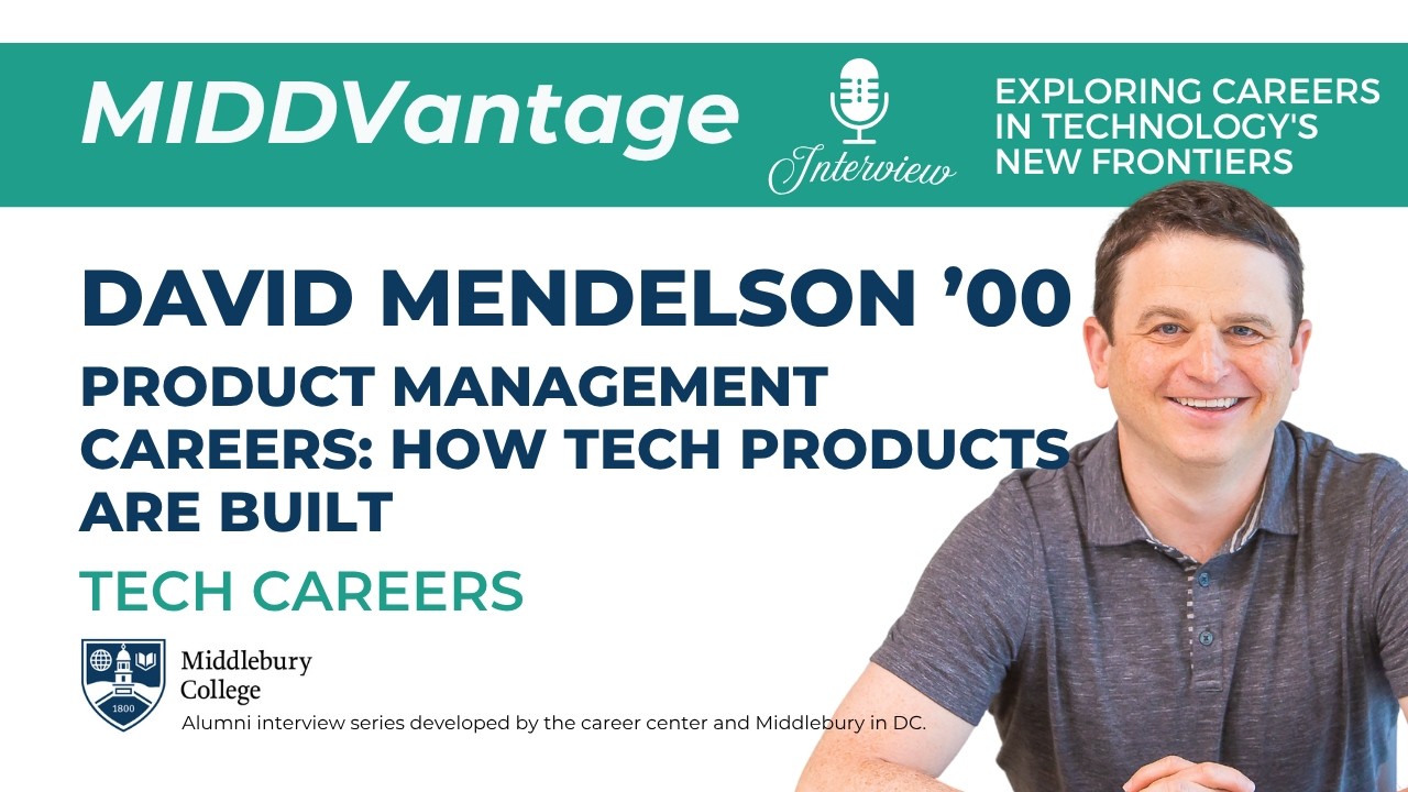 Product Management Careers: How Tech Products Are Built | MIDDVantage video thumbnail