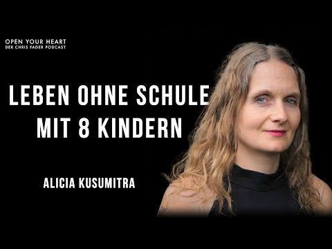 Alicia Kusumitra im Open Your Heart Podcast | Leben ohne Schule mit 8 Kindern