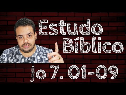 Estudo Bíblico - (João 7. 01-09) - Pr Dieggo Ferraz