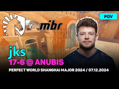 CS2 POV Liquid jks (17/6) vs MIBR (anubis) @ Perfect World Shanghai Major 2024 | Dec 7, 2024