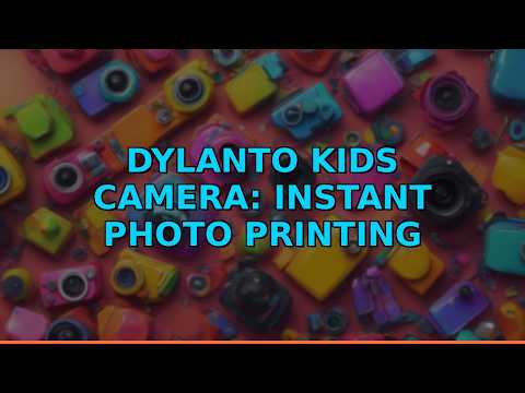 Dylanto Kids Camera: Instant Photo Printing Fun!