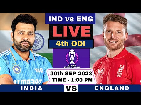 Live: India vs England, World Cup 4th Warm-up game | IND vs ENG Live 4th ODI Match CWC 2023