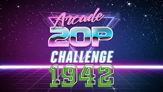Arcade 20p Challenge - 1942