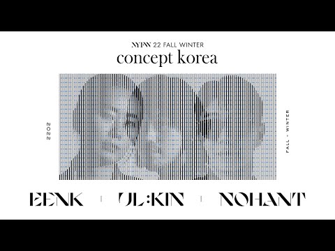 NYFW(뉴욕패션위크) X CONCEPT KOREA(컨셉코리아)2022 FW Digital Collection is Ready Now!