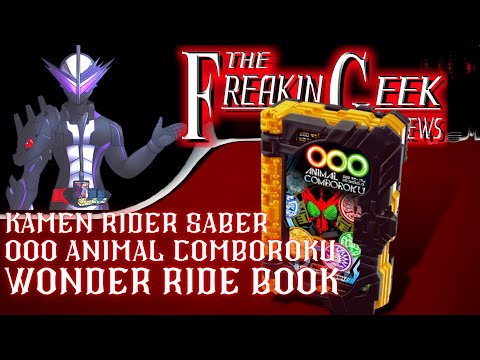 Kamen Rider Saber DX OOO ANIMAL COMBOROKU WONDER RIDE BOOK: EmGo's Reviews N' Stuff